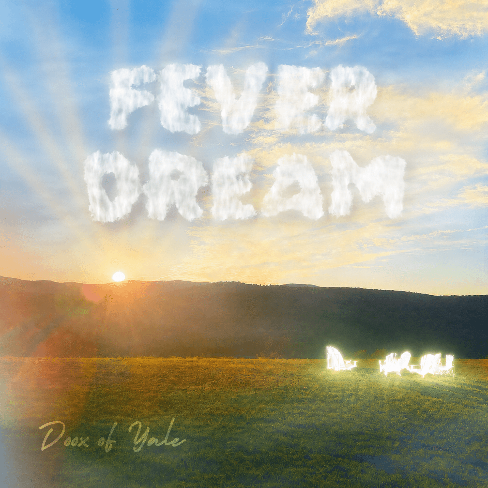 Fever Dream album cover: cloud lettering over a sunlit field